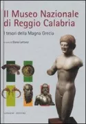 Copertina libro <b>Il Museo Nazionale di Reggio Calabria</b>
