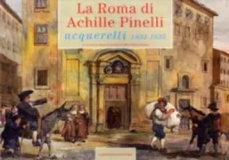 Copertina libro <b>La Roma di Achille Pinelli</b>