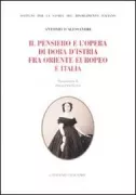 Copertina libro <b>Il pensiero e l'opera di Dora d'Istria fra Oriente europeo e Italia</b>