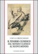 Copertina libro <b>Il pensiero giuridico dal mondo classico al nuovo mondo</b>
