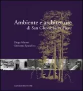 Copertina libro <b>Ambiente e architetture di San Giovanni in Fiore</b>