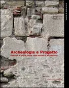 Copertina libro <b>Archeologia e progetto</b>