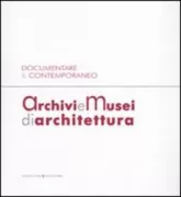 Copertina libro <b>Documentare il contemporaneo</b>