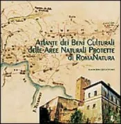 Copertina libro <b>Atlante dei beni culturali delle aree naturali protette di RomaNatura</b>