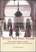 Copertina libro <b>Sulle vie dell'islam</b>