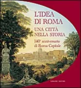 Copertina libro <b>L'idea di Roma: una città nella storia</b>