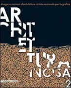 Copertina libro <b>Architettura incisa [2]</b>