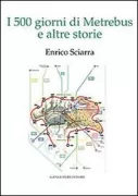 Copertina libro <b>I 500 giorni di Metrebus e altre storie</b>
