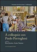Copertina libro <b>A colloquio con Paolo Portoghesi</b>