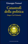 Copertina libro <b>Catastrofi della politica</b>