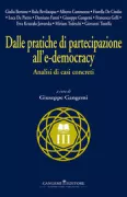 Copertina libro <b>Dalle pratiche di partecipazione all'e-democracy</b>