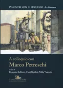 Copertina libro <b>A colloquio con Marco Petreschi</b>