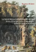 Copertina libro <b>La Valle della Caffarella nei secoli</b>