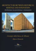Copertina libro <b>Architecture between historical heritage and innovation</b>