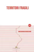 Copertina libro <b>Territori fragili</b>