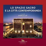 Copertina libro <b>Lo spazio sacro e la città contemporanea</b>