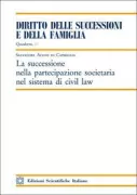 Copertina libro <b>La successione nella partecipazione societaria nel sistema di civil law</b>