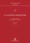 Copertina libro <b>La giustizia disciplinare</b>