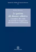 Copertina libro <b>La gestione del dissenso collettivo</b>