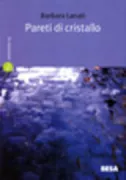 Copertina libro <b>Pareti di cristallo</b>
