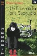 Copertina libro <b>Un eroe dalla parte sbagliata</b>