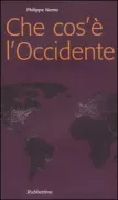 Copertina libro <b>Che cos'è l'Occidente<br></b>(titolo originale o altro titolo: <i>Qu'est-ce que l'Occident?</i>)