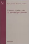 Copertina libro <b>Il commercio elettronico dei prodotti agro-alimentari</b>