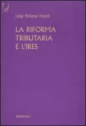 Copertina libro <b>La riforma tributaria e l'IRES</b>