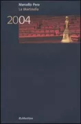Copertina libro <b>La Martinella, 2004</b>
