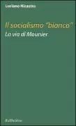 Copertina libro <b>Il socialismo bianco</b>