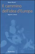 Copertina libro <b>Il cammino dell'idea d'Europa</b>