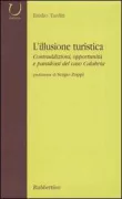 Copertina libro <b>L'illusione turistica</b>