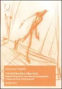 Copertina libro <b>Un'estranea fra noi</b>