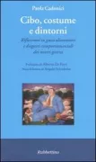 Copertina libro <b>Cibo, costume e dintorni</b>