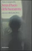 Copertina libro <b>Senza il bacio della buonanotte</b>