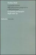 Copertina libro <b>I principi teorici dell'educazione progressiva e dell'attivismo</b>