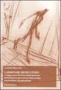 Copertina libro <b>Camminare producendo</b>