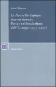 Copertina libro <b>Le nouvelles equipes internationales</b>