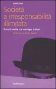Copertina libro <b>Società a irresponsabilità illimitata</b>