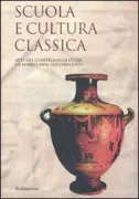 Copertina libro <b>Scuola e cultura classica</b>