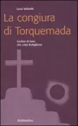 Copertina libro <b>La congiura di Torquemada</b>
