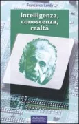 Copertina libro <b>Intelligenza, conoscenza, realtà</b>