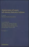Copertina libro <b>Anatocismo ed usura nel sistema bancario italiano</b>
