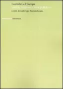 Copertina libro <b>I cattolici e l'Europa</b>