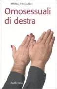 Copertina libro <b>Omosessuali di destra<br></b>(titolo originale o altro titolo: <i>A destra di Sodoma</i>)