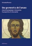 Copertina libro <b>Una grammatica dell'umano</b>