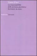 Copertina libro <b>La responsabilita' delle persone giuridiche derivante da reato</b>