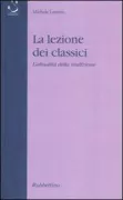 Copertina libro <b>La lezione dei classici</b>