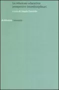Copertina libro <b>La relazione educativa</b>