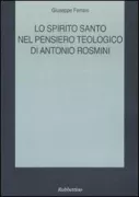 Copertina libro Lo spirito santo nel pensiero teologico di Antonio Rosmini